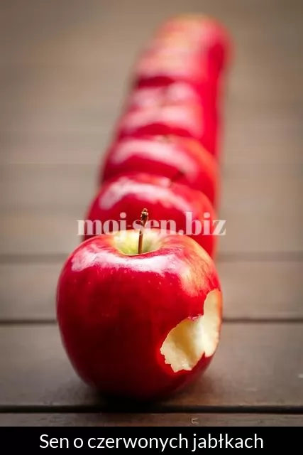 Sen o czerwonych jabłkach