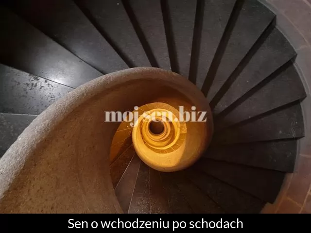 Sen o wchodzeniu po schodach