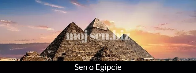 Sen o Egipcie