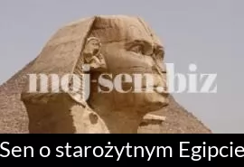 Sen o starożytnym Egipcie
